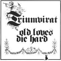 Old Loves Die Hard(European)